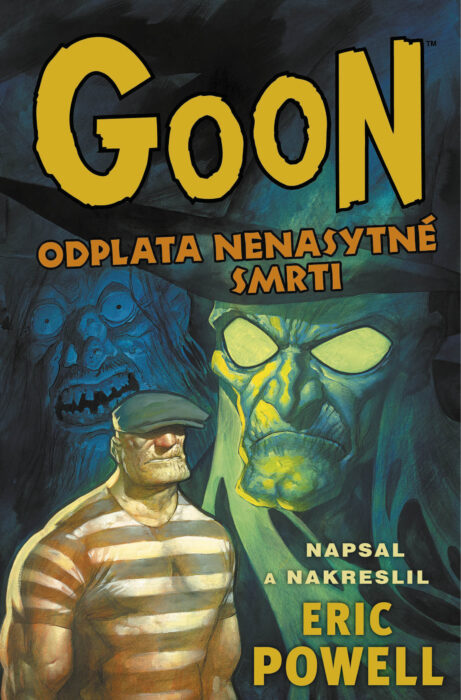 Goon 10: Odplata nenasytné smrti