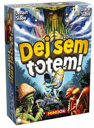 Dej sem totem!