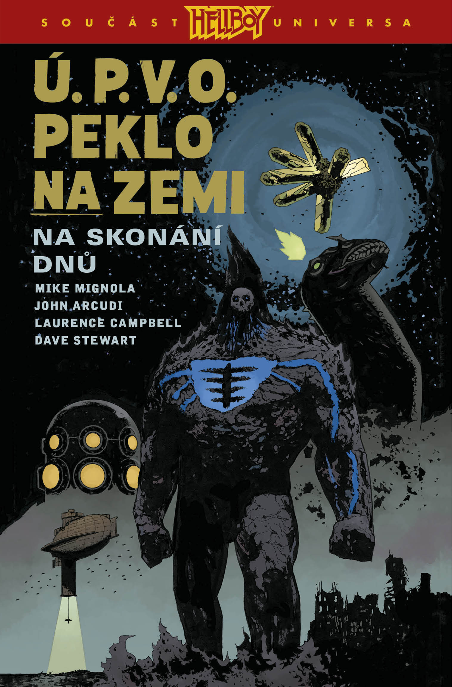 Ú.P.V.O. Peklo na zemi 13: Na skonání dnů
