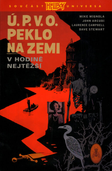 Ú.P.V.O. Peklo na zemi 15: V hodině nejtěžší